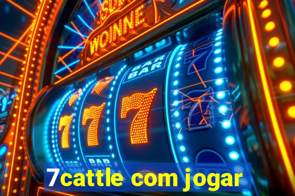 7cattle com jogar